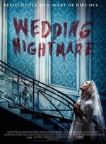 Affiche Wedding Nightmare Affiche Wedding Nightmare