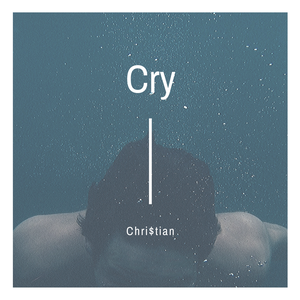 Cry (Single)