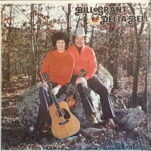 Bill Grant & Delia Bell