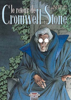 Le Retour de Cromwell Stone - Cromwell Stone, tome 2