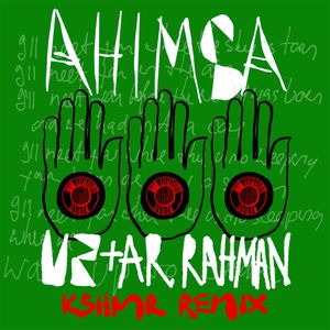 Ahimsa (KSHMR remix)