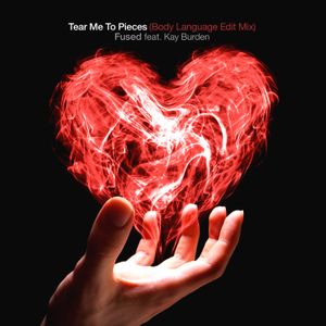 Tear Me to Pieces (Body Language edit mix)