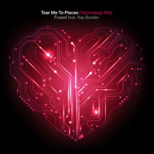 Tear Me to Pieces (Technopop mix)