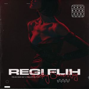 Feeling Some Way (Single)