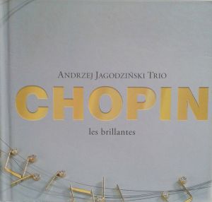 Chopin - Les Brillantes