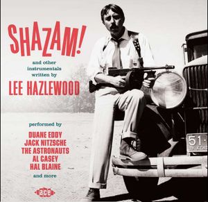 Shazam! And Other Instrumentals Written by Lee Hazlewood