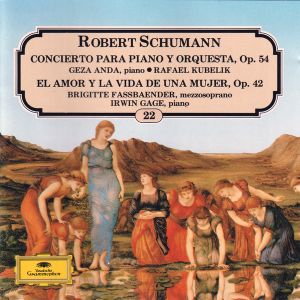 Piano Concerto, op. 54 / Frauenliebe und leben, op. 42