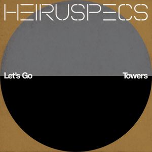 Let's Go / Towers (Single)