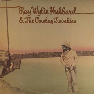 Ray Wylie Hubbard & The Cowboy Twinkies