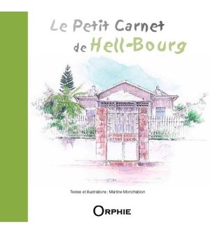 Le Petit Carnet de Hell-Bourg