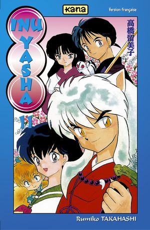 Inu Yasha, tome 11