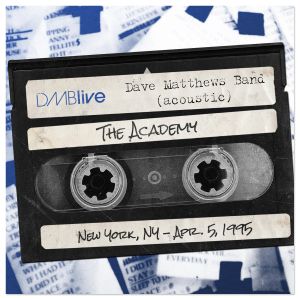 1995-04-05: DMBLive: The Academy, New York, NY (Live)