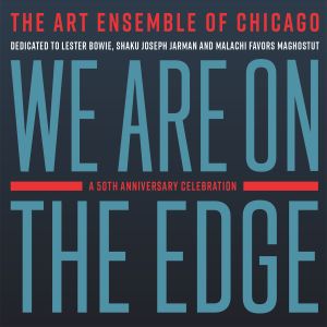 We Are on the Edge: A 50th Anniversary Celebration (Live)