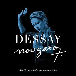 Natalie Dessay chante Nougaro