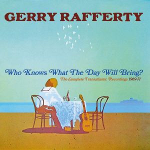 Who Knows What the Day Will Bring? (The Complete Transatlantic Recordings 1969–71)