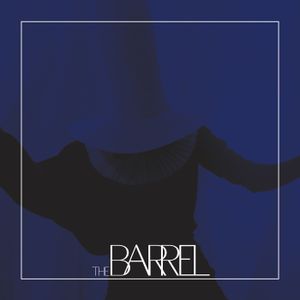 The Barrel (Single)