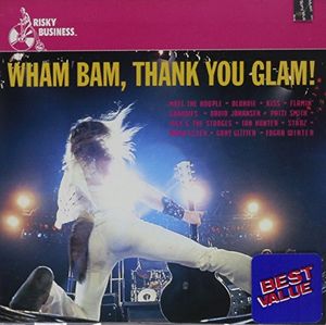 Wham Bam, Thank You Glam!