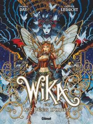 Wika et les Fées noires - Wika, tome 2