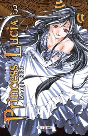 Princess Lucia, tome 3