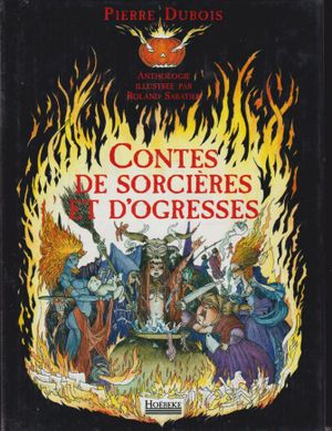 Contes de Sorcières et d'Ogresses