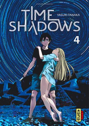 Time Shadows, tome 4