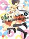 Kase-san & les belles-de-jour - Kase-san, tome 1