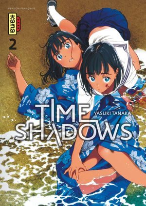 Time Shadows, tome 2