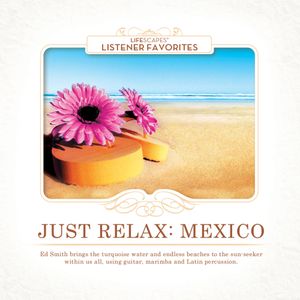 Just Relax Mexico