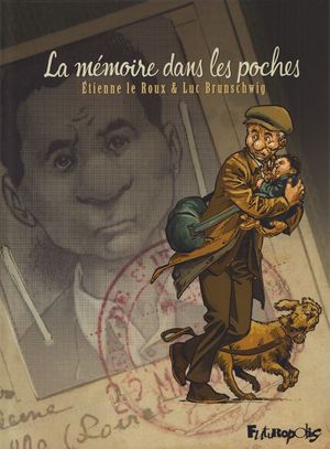 La Mémoire dans les poches, intégrale