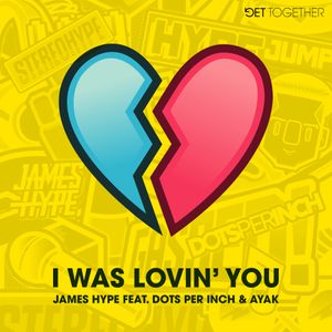I Was Lovin’ You (Single)