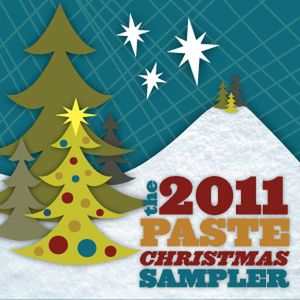 The 2011 Paste Christmas Sampler