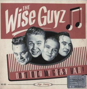 Don't Touch My Greasy Hair!