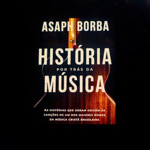 A Historia Por Trás Da Música