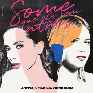 Some que ele vem atrás (Single)