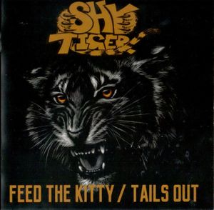 Feed The Kitty / Tails Out