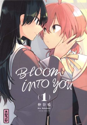 Bloom Into You, tome 1