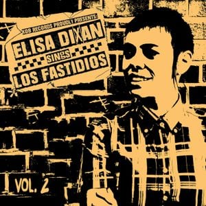 Elisa Dixan Sings Los Fastidios Vol.2 (EP)