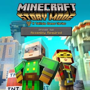 Minecraft Story Mode : Épisode 2 - Assemblage requis