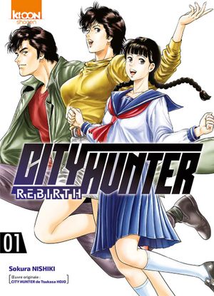 City Hunter Rebirth, tome 1