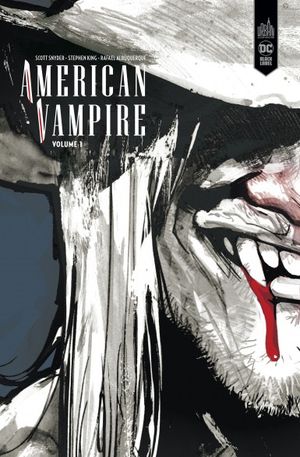 American Vampire : Intégrale, tome 1