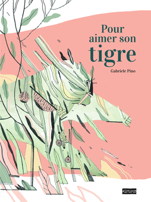 Pour aimer son tigre