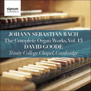 The Complete Organ Works, Vol. 13