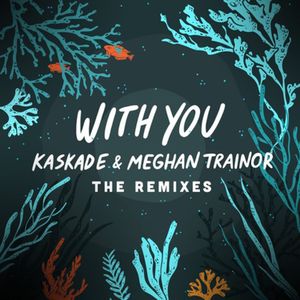 With You: The Remixes