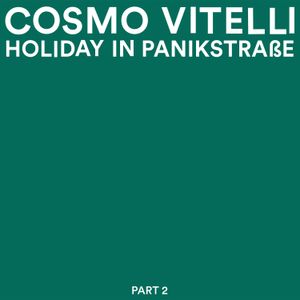 Holiday in Panikstrasse Part 2 (EP)