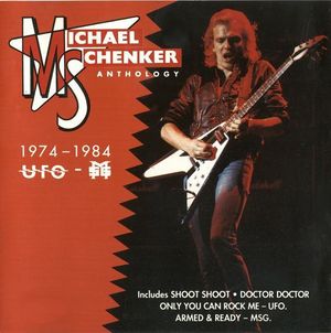 Michael Schenker Anthology 1974–1984