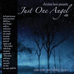 Christine Lavin Presents: Just One Angel v2.0