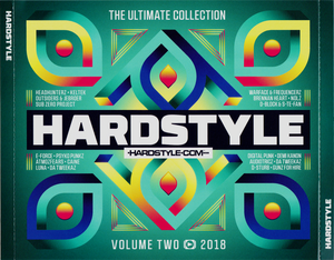 Hardstyle: The Ultimate Collection, Volume Two 2018