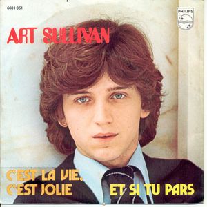 C'est la vie, c'est jolie / Et si tu pars (Single)
