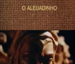 image-https://media.senscritique.com/media/000019113289/0/o_aleijadinho.jpg