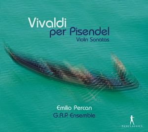 Vivaldi per Pisendel: Violin Sonatas